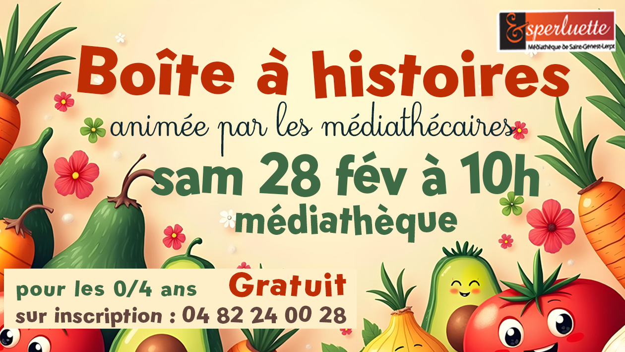 boite à histoires - médiathèque - saint genest lerpt