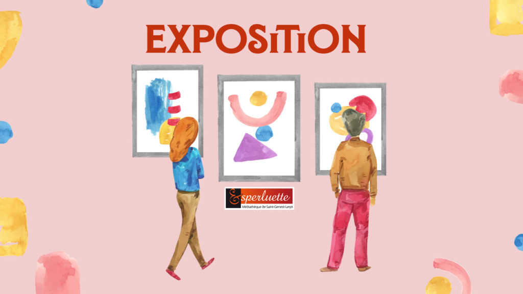 Exposition “Les enfants ont du talent !”