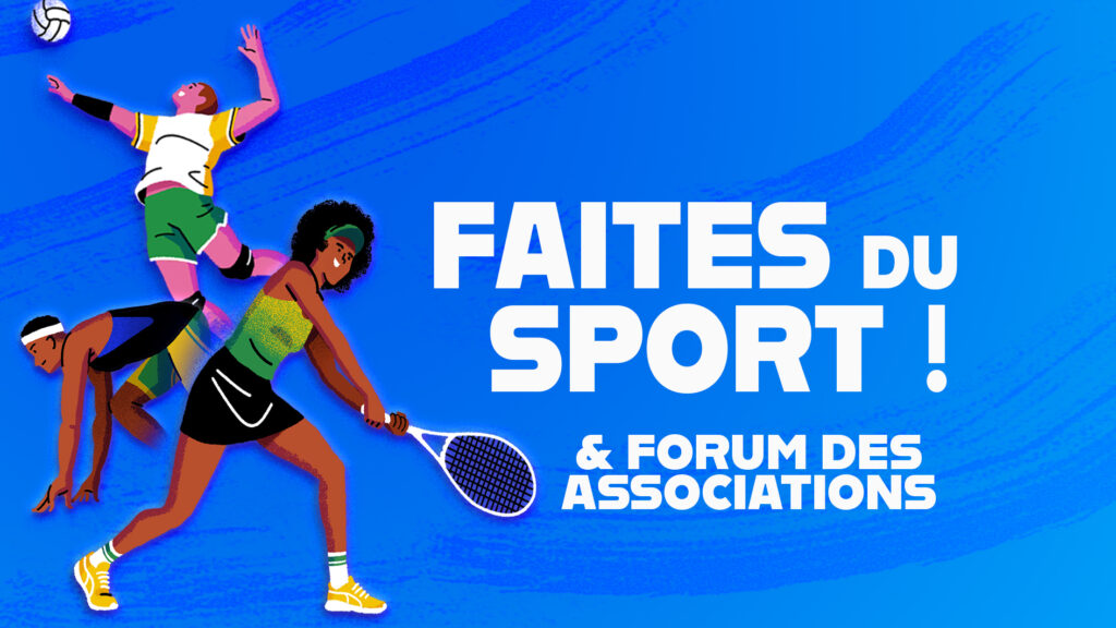 Faites du sport ! et forum des associations