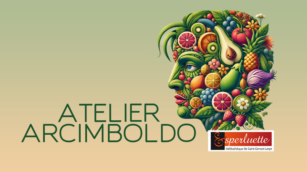 Atelier art « Arcimboldo »