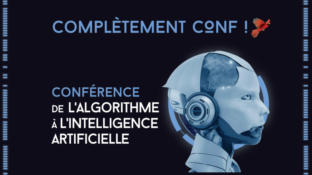 Saison culturelle | Conférence : « De l’algorithme à l’intelligence artificielle »