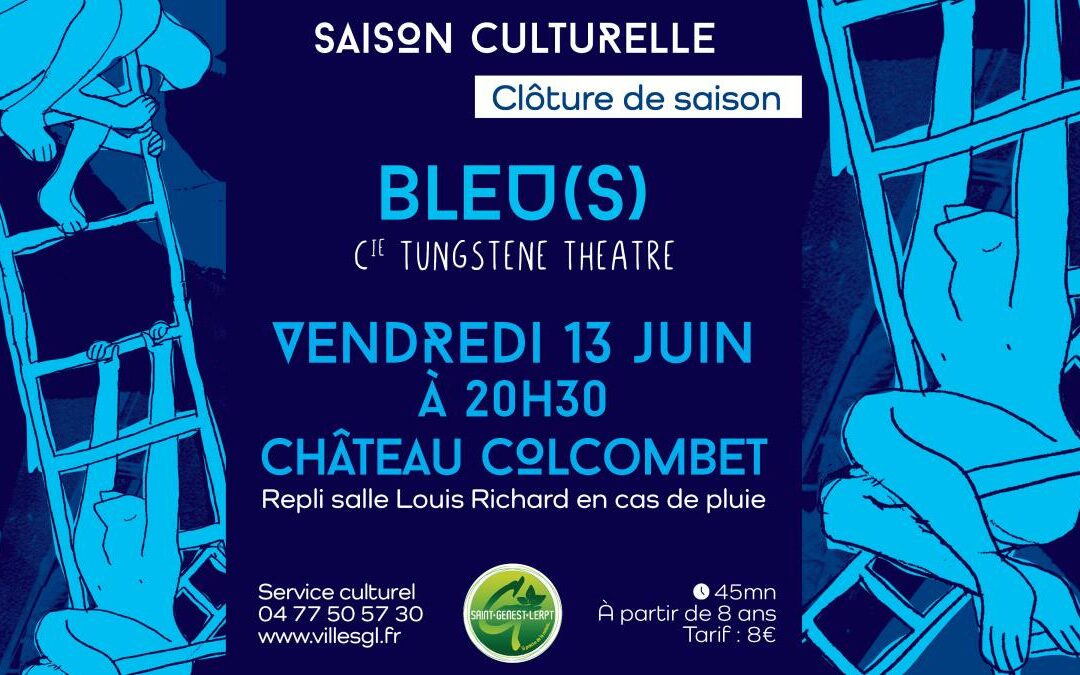 Clôture de la saison culturelle : « Bleu(s) »