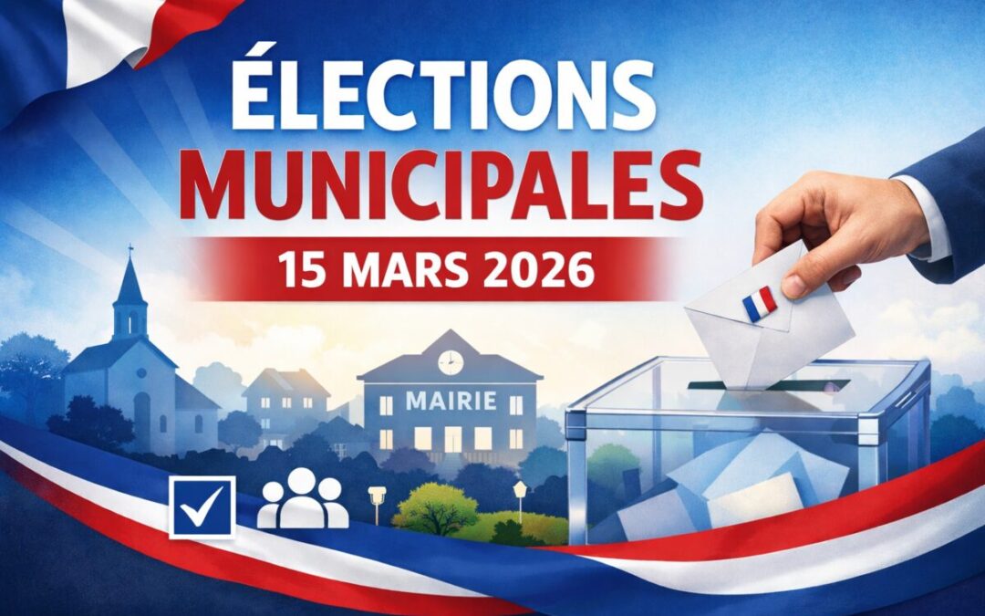 Elections municipales : modalités pratiques